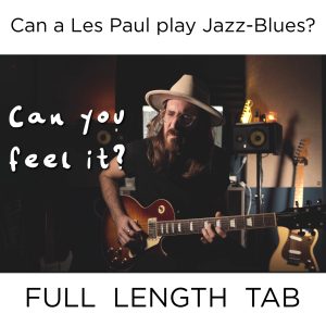 TAB | Can a Les Paul play Jazz-Blues?
