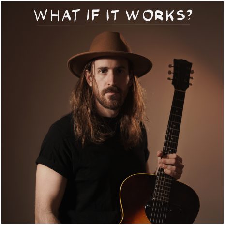 What If It Works What If It Works