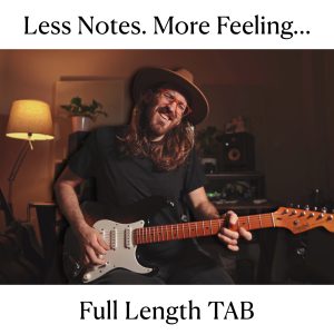 TAB | Less Notes. More Feeling...